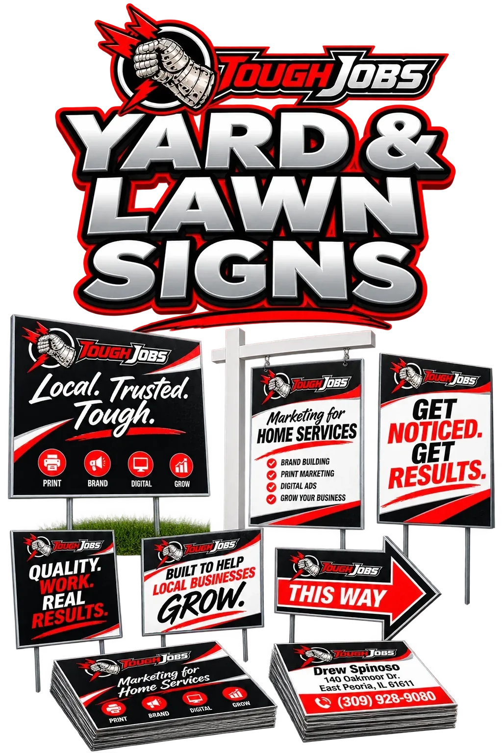 Toughjobs Yard & Lawn Signs print collateral